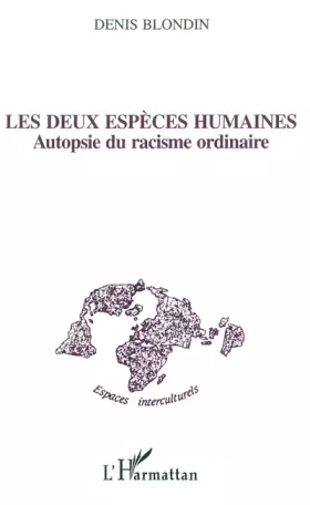 Couverture du produit · Les deux espèces humaines