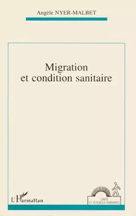 Couverture du produit · Migration et condition sanitaire