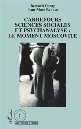Couverture du produit · Carrefours sciences sociales et psychanalyse