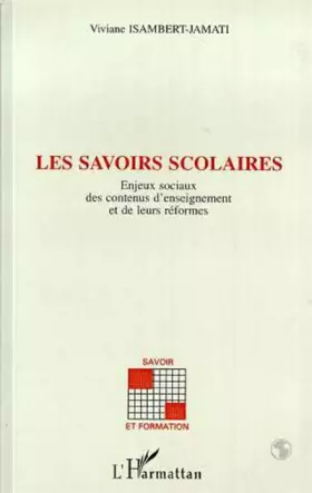 Couverture du produit · Les savoirs scolaires