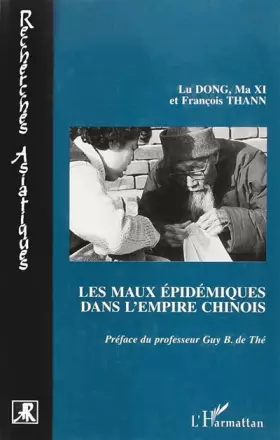 Couverture du produit · Les Maux Epidemiques Dans L'Empire Chinois