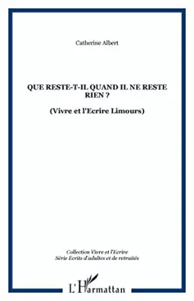 Couverture du produit · Que reste-t-il quand il ne reste rien?
