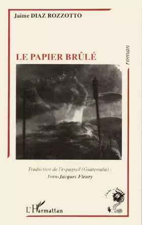 Couverture du produit · Le papier brûlé
