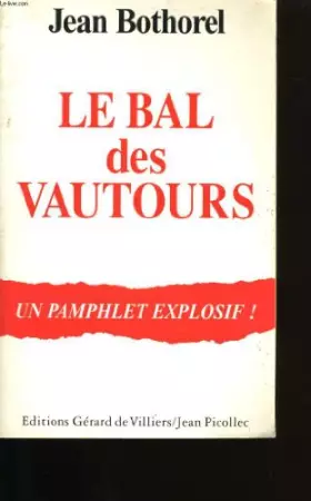 Couverture du produit · Le bal des vautours : Pamphlet