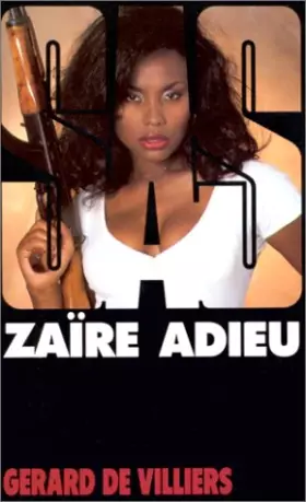 Couverture du produit · SAS 128 : Zaïre adieu
