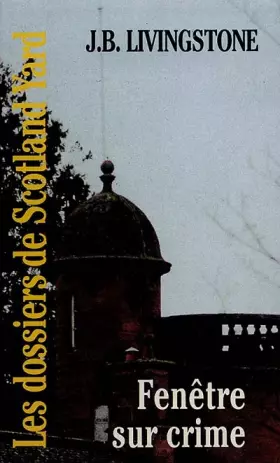 Couverture du produit · Fenêtre sur crime