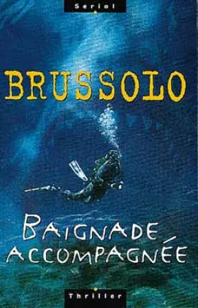 Couverture du produit · BAIGNADE ACCOMPAGNEE