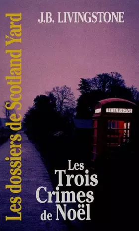 Couverture du produit · Les trois crimes de Noël