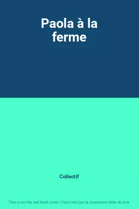 Couverture du produit · Paola à la ferme