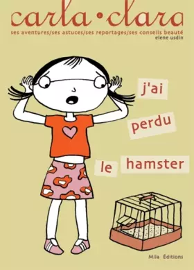 Couverture du produit · J'ai perdu le hamster
