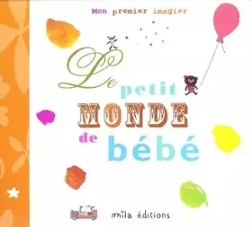 Couverture du produit · Le petit monde de bébé