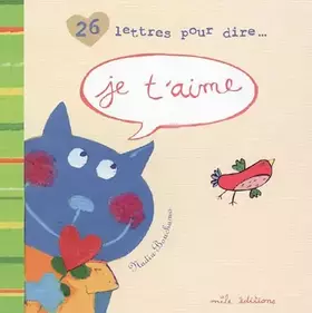 Couverture du produit · 26 Lettres pour dire... Je t'aime