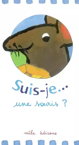 Couverture du produit · Suis-je... une souris ?