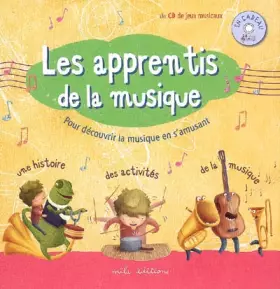 Couverture du produit · Les apprentis de la musique (1CD audio)