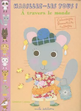 Couverture du produit · Habillez-les tous ! : A travers le monde
