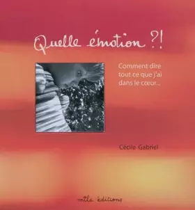 Couverture du produit · Quelle émotion ?!