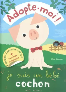 Couverture du produit · Je suis un bébé cochon