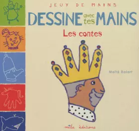 Couverture du produit · Dessine avec tes mains - Les contes