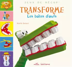 Couverture du produit · Transforme les boîtes d'oeufs