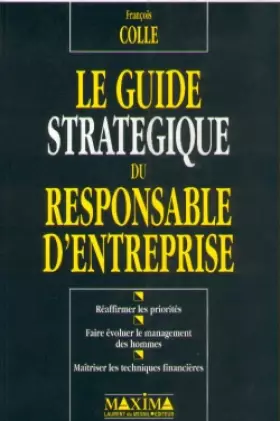 Couverture du produit · Le Guide stratégique du responsable d'entreprise