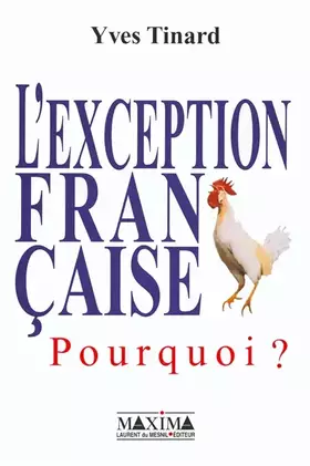 Couverture du produit · L'Exception française : Pourquoi ?