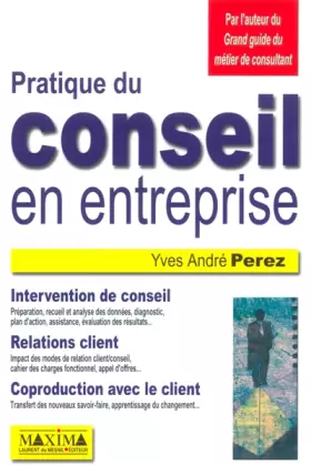 Couverture du produit · PRATIQUE DU CONSEIL ENTREPRISE