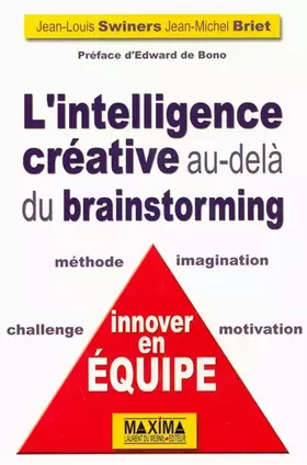 Couverture du produit · L'intelligence créative : Au-delà du brainstorming, innover en équipe