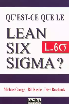 Couverture du produit · Qu'est-ce que le Lean Six Sigma ?