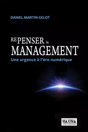 Couverture du produit · Repenser le management - Une urgence à l'ère numérique