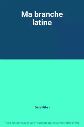 Couverture du produit · Ma branche latine