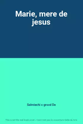 Couverture du produit · Marie, mere de jesus