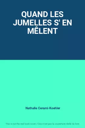 Couverture du produit · QUAND LES JUMELLES S' EN MÊLENT