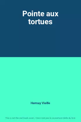 Couverture du produit · Pointe aux tortues