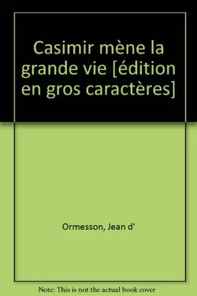 Couverture du produit · casimir mène la grande vie