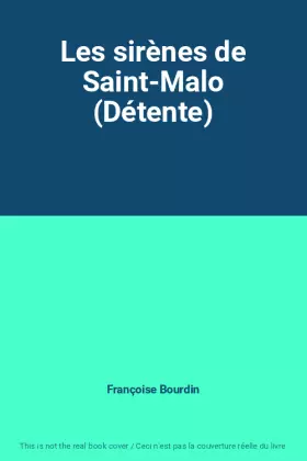 Couverture du produit · Les sirènes de Saint-Malo (Détente)