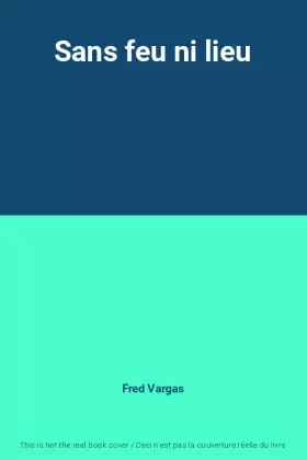 Couverture du produit · Sans feu ni lieu