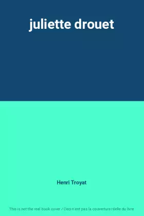 Couverture du produit · juliette drouet