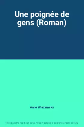 Couverture du produit · Une poignée de gens (Roman)
