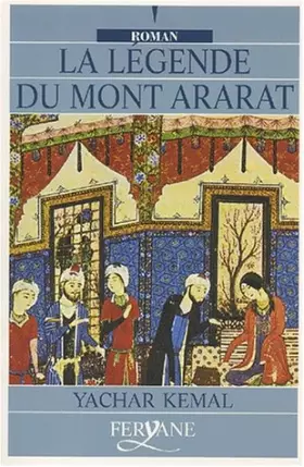 Couverture du produit · la légende du mont ararat