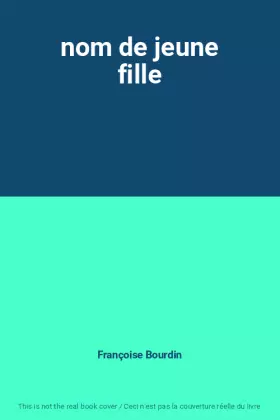 Couverture du produit · nom de jeune fille