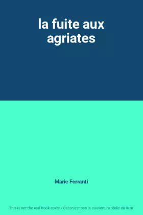 Couverture du produit · la fuite aux agriates