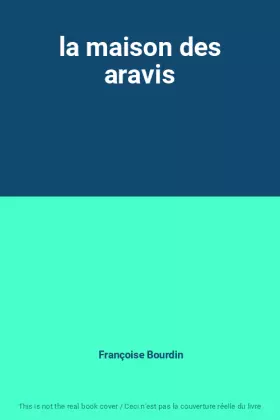 Couverture du produit · la maison des aravis
