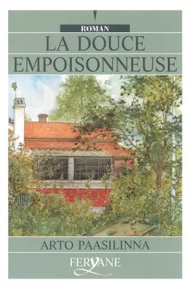 Couverture du produit · La douce empoisonneuse