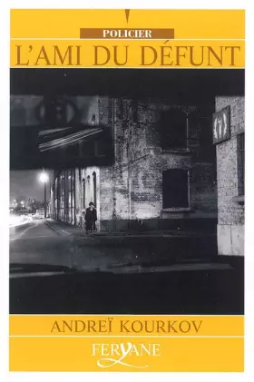 Couverture du produit · L'ami du défunt [Edition en gros caractères]