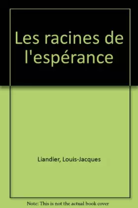 Couverture du produit · Les racines de l'espérance