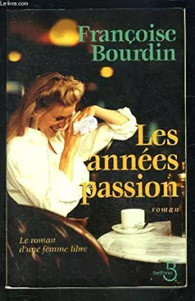 Couverture du produit · Les années passion