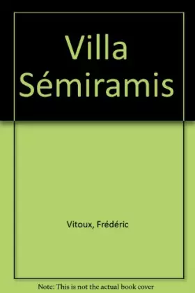 Couverture du produit · Villa Sémiramis