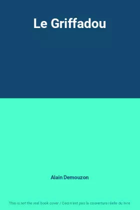 Couverture du produit · Le Griffadou