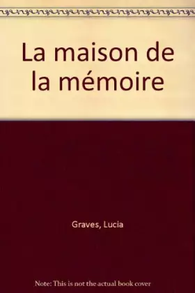 Couverture du produit · La maison de la mémoire
