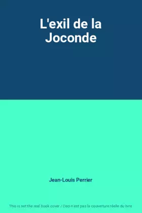 Couverture du produit · L'exil de la Joconde